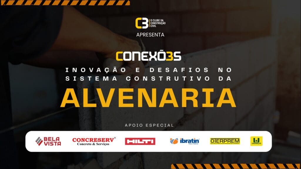 Banner do evento Conexões C3 sobre inovação e desafios no sistema construtivo da alvenaria, com destaque para os patrocinadores Bela Vista, Concreserv, Hilti, Ibratin, Oterprem e Udiaço.