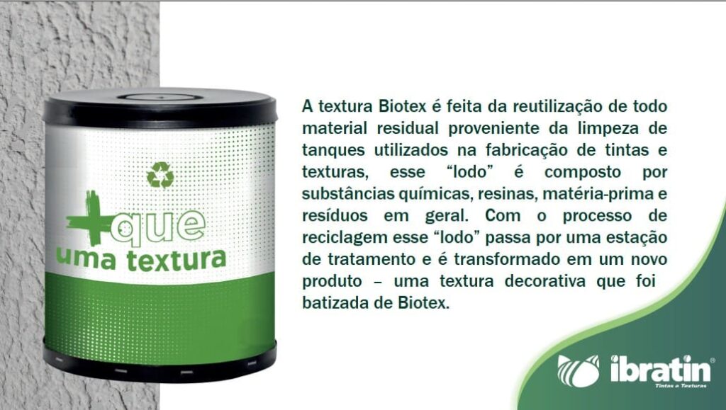 Lata de Biotex da Ibratin ao lado de explicação sobre o processo de reutilização de resíduos industriais na fabricação da textura.