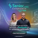 Banner do Senior Experience 2026 com Bianca Setin, VP da Setin Incorporadora, e Wilson Pacheco Jr, CEO da Obra Prima, destacando o evento de liderança e inovação na construção civil, com informações sobre data, local e desconto no ingresso. Imagem Ilustrativa criada pela Equipe C3.