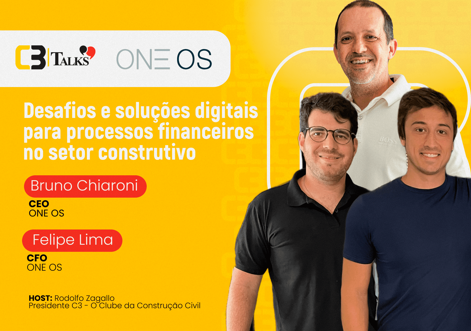 C3 Talks | Bruno Chiaroni e Felipe Lima